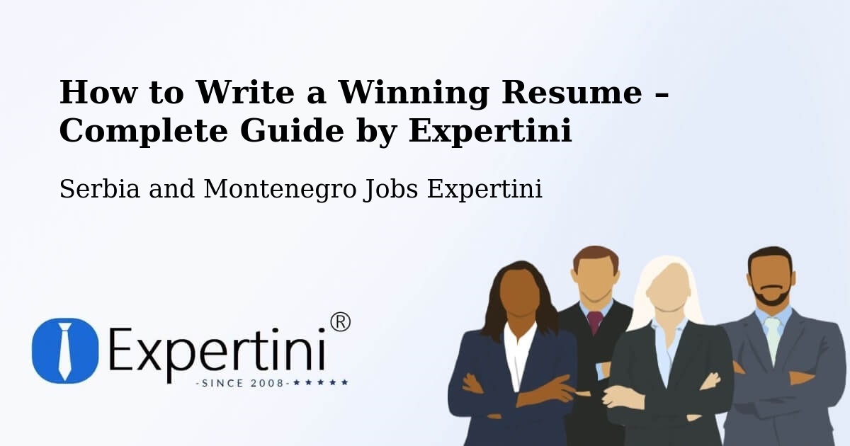 Resume Writing Guide for Job Seekers – Creston - Creston, Serbia and Montenegro Jobs Expertini