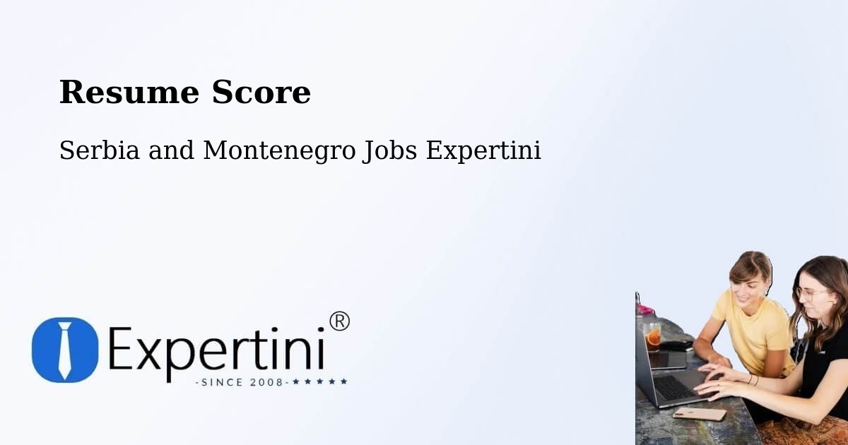 Resume Score & Job Description Match Tool – Creston - Serbia and Montenegro Jobs Expertini