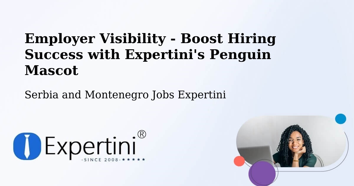 CV and Resume Visibility Optimization – Creston - Serbia and Montenegro Jobs Expertini